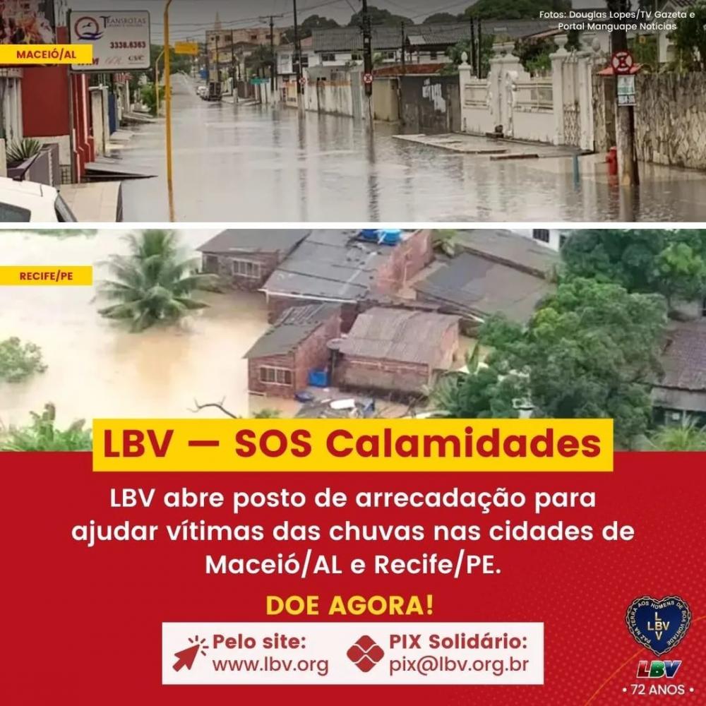 LBV abre postos de arrecadação para ajudar as famílias afetadas pelos temporais em Alagoas e Pernambuco