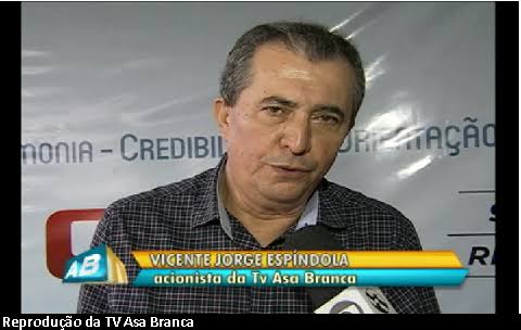 Vicente Jorge, acionista da TV Asa Branca