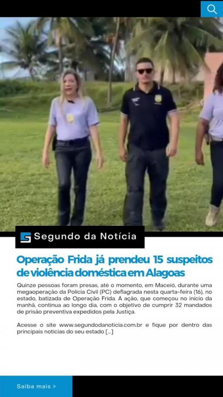 Operação frida prende 12 acusados em casos de violência doméstica e familiar contra a mulher